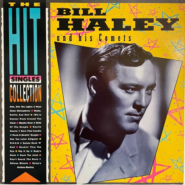 Bill Haley And His Comets – The Hit Singles Collection – Vinilo Zona